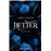 Better. Obsesión (3)