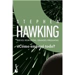 ¿Cómo empezó todo?