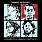 Canciones sobre una casam cuatro amigos y un perro