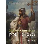 Historia y leyenda de don pelayo