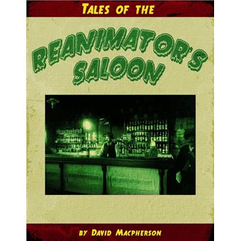 Tales from the Reanimator's Saloon - 1