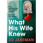 What his wife knew