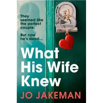 What his wife knew