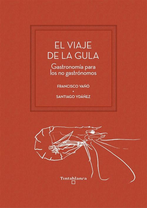 El Viaje De La Gula