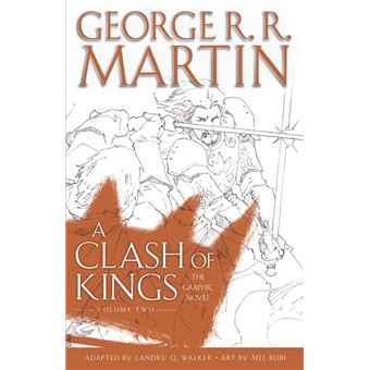 A Clash of Kings: The Graphic Novel: Volume Two