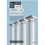 El arte de vivir como un estoico