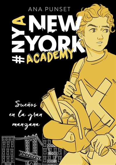 Sueños en la gran manzana - Serie New York Academy 2Sueños en la gran manzana (Serie New York Academy 2) - ePub