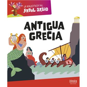 La Biblioteca del Árbol Sabio : Antigua Grecia