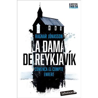 La dama de Reykjavík (Sèrie Inspectora Hulda 1)