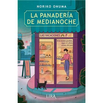 La panadería de medianoche. Las vacaciones