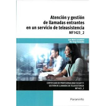 Atención Y Gestión De Llamadas Entrantes En Un Servicio De T - 1