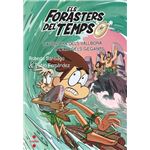 Els forasters del temps 14: l´´aventura dels vallbona a l´´i