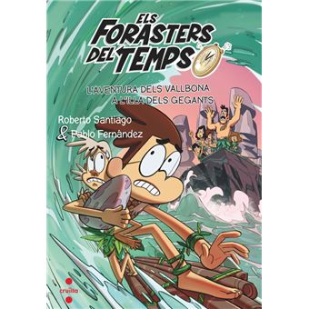 Els forasters del temps 14: l´´aventura dels vallbona a l´´i