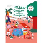 Kike Quejica No Para De Quejarse