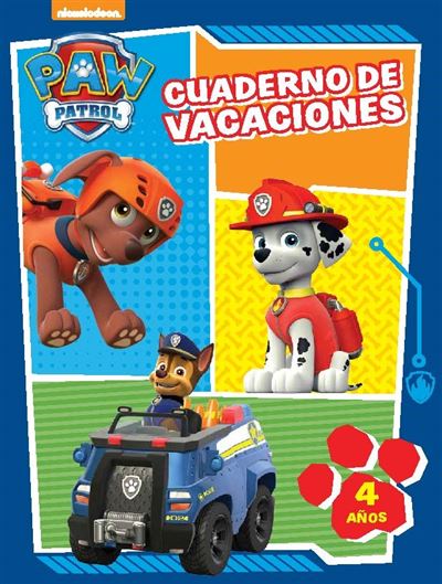 Patrulla Canina: Cuaderno de vacaciones. 4 años