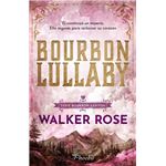 Bourbon Lullaby