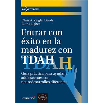 Entrar Con Exito En La Madurez Con Tdah