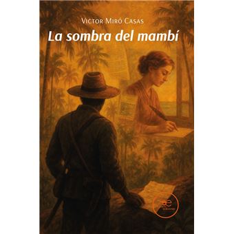 La Sombra Del Mambí
