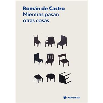 Mientras Pasan Otras Cosas