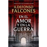 En el amor y en la guerra (La catedral del mar 3)