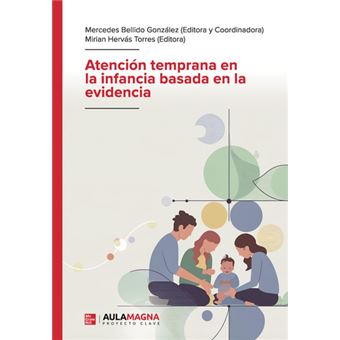Atención Temprana En La Infancia Basada En La Evidencia