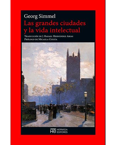 Libro Las Grandes ciudades y vida intelectual de georg simmel el epicuro tapa blanda