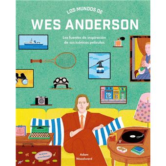 Los Mundos De Wes Anderson