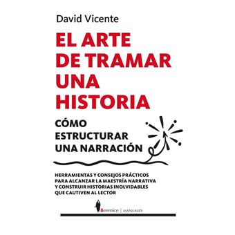 El arte de tramar una historia
