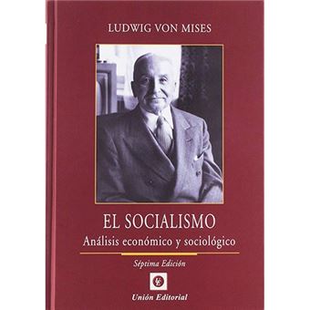 El socialismo-analisis economico y