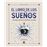 El Libro De Los Sueños