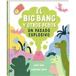 El Big Bang y otros pedos