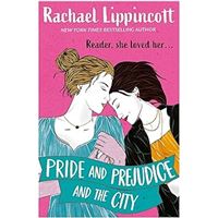 Pride And Prejudice In The City