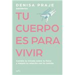 Un Cuerpo Para Vivir