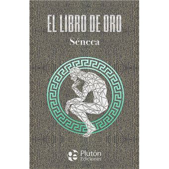 El Libro De Oro De Seneca - 1