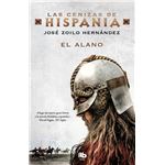 El alano (Las cenizas de Hispania 1)
