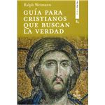 Guía para cristianos que buscan la verdad