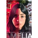Amelia-Historia De Una Lucha