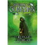 Aprendiz de guardián 1: Las ruinas de Gorlan