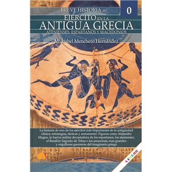 Breve historia del ejército en la antigua Grecia - María Isabel ...