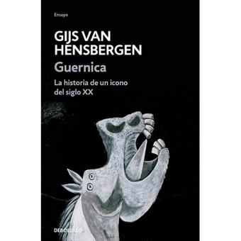 Guernica. La historia de un icono del siglo XX