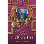 Puro capricho