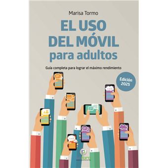 El Uso Del Movil Para Adultos