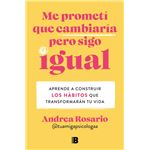Me prometí que cambiaría pero sigo igual