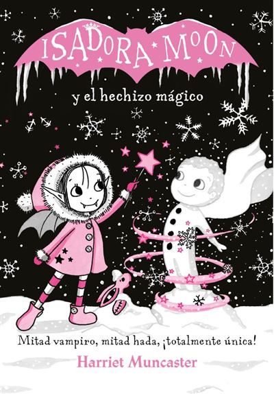 Isadora Moon y el hechizo mágicoIsadora Moon y el hechizo mágico (Isadora Moon) - ePub