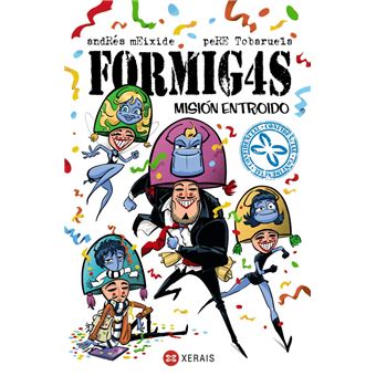 Formigas. Misión Entroido - 1