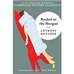 Rocket to the morgue