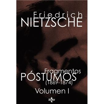 Fragmentos póstumos (1869-1874) - 1