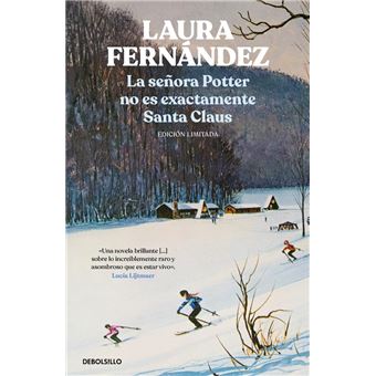La señora Potter no es exactamente Santa Claus (edición limi