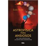 Astrofísica para ansiosos