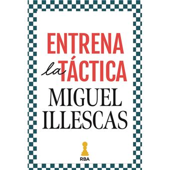 Entrena la táctica